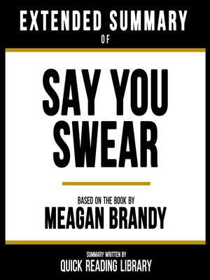 cover image of Extended Summary--Say You Swear